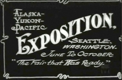 A still from a 1909 nickelodeon news-reel advertises the A-Y-P Exhibition in Seattle