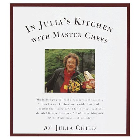 An autographed copy of 'In Julia's Kitchen with Master Chefs