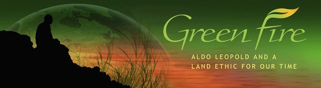 Conservationist Aldo Leopold is the subject of the documentary 'Green Fire